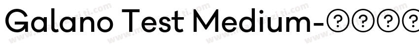 Galano Test Medium字体转换